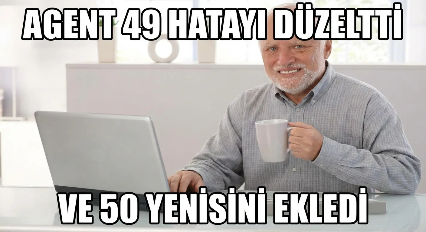 Pain Harold meme: Agent 49 hatayı düzeltti. Ve 50 yenisini ekledi.